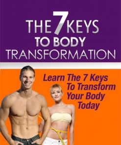 7 keys to body transformation plr ebook