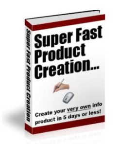 Super Fast Product Creation PLR eBook
