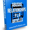 Abusive Relationships PLR Articles