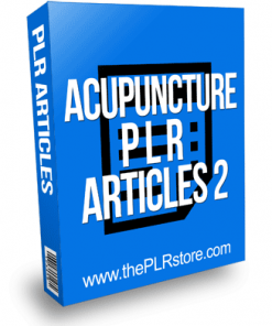 Acupuncture PLR Articles 2