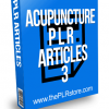 Acupuncture PLR Articles 3