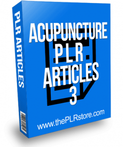 Acupuncture PLR Articles 3