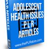 Adolescenet Health Issues PLR Articles