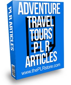 Adventure Travel Tours PLR Articles