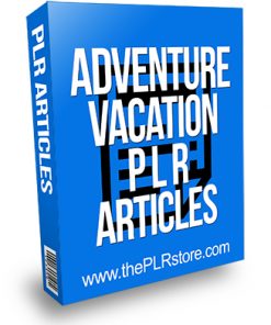 Adventure Vacation PLR Articles