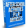 After School Activities PLR Articles
