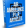 Air Ambulance PLR Articles