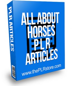 All About Horses PLR Articles