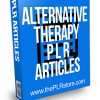 Alternative Therapy PLR Articles
