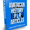 American History PLR Articles