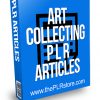 Art Collecting PLR Articles