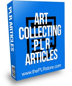 Art Collecting PLR Articles