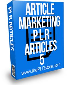 Article Marketing PLR Articles 5