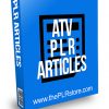 ATV PLR Articles