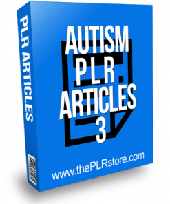 Autism PLR Articles 3 with Private Label Rights