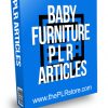 Baby Furniture PLR Articles