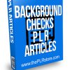 Background Checks PLR Articles