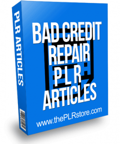 Bad Credit Repair PLR Articles