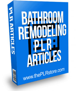 Bathroom Remodeling PLR Articles