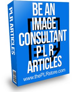 Be an Image Consultant PLR Articles