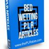 Bed Wetting PLR Articles
