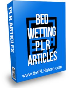 Bed Wetting PLR Articles