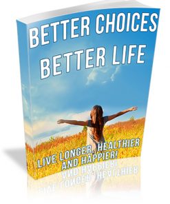 Better Choices Better Life PLR Ebook