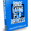 Binge Eating PLR Articles