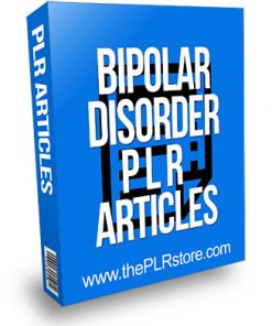 Bipolar Disorder PLR Articles