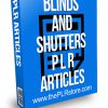 Blinds and Shutters PLR Articles