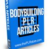 Bodybuilding PLR Articles