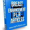 Breast Enhancement PLR Articles