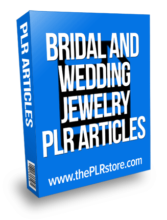 bridal and wedding jewelry plr articles