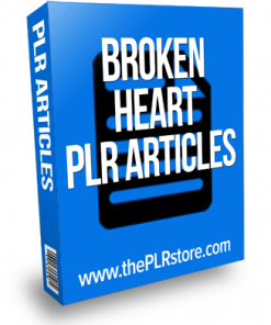 broken heart plr articles