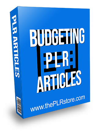 Budgeting PLR Articles