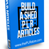 Build A Shed PLR Articles
