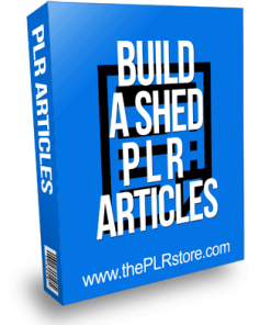 Build A Shed PLR Articles