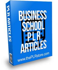 Business School PLR Articles