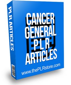 Cancer General PLR Articles