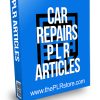 Car Repairs PLR Articles