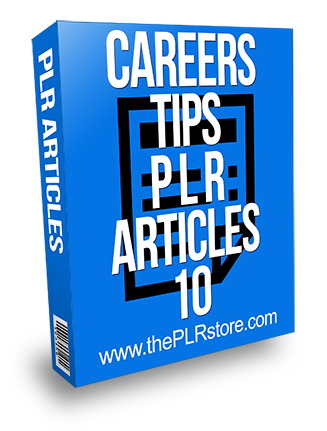 Careers Tips PLR Articles 10