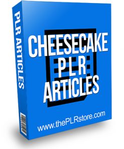 Cheesecake PLR Articles