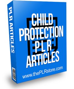 Child Protection PLR Articles