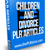 children and divorce plr articles