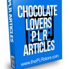Chocolate Lovers PLR Articles