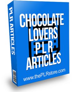 Chocolate Lovers PLR Articles