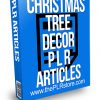 Christmas Tree Decor PLR Articles