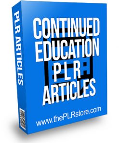 Continued Education PLR Articles