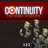 continuity income videos