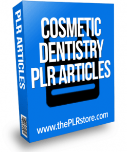 cosmetic dentistry plr articles